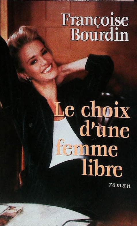 Le choix d'une femme libre : livres pas cher d'occasion, de seconde main de l'association Lire et Créer