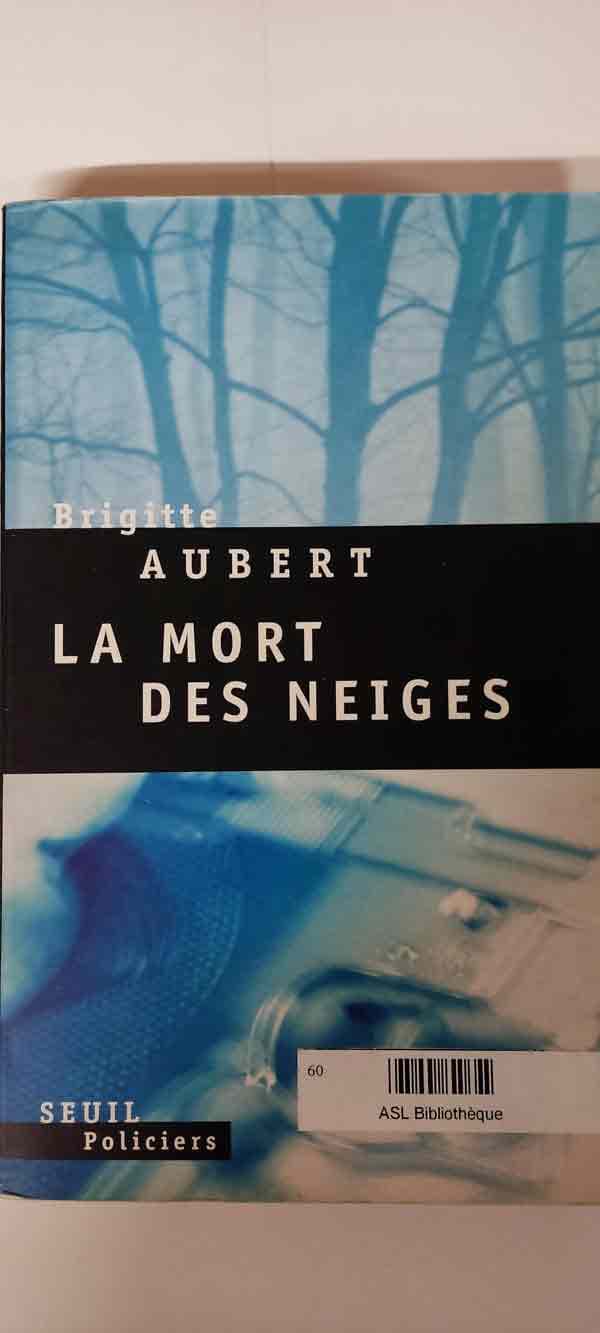 La mort des neiges : livres pas cher d'occasion, de seconde main de l'association Lire et Créer