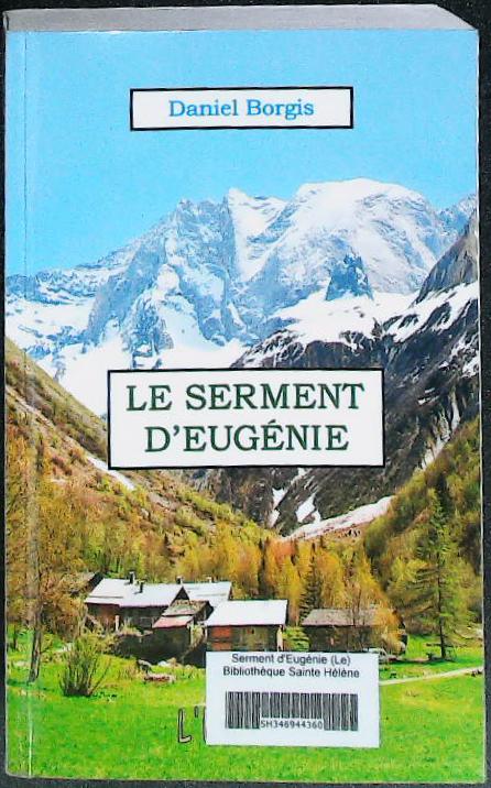 Le serment d'Eugénie : livres pas cher d'occasion, de seconde main de l'association Lire et Créer