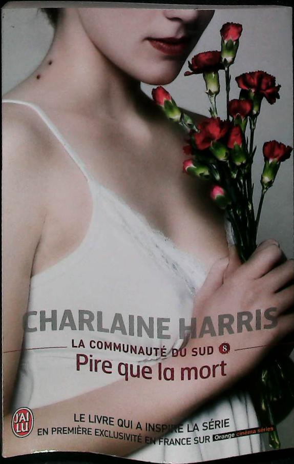 La communauté du sud- Pire que la mort T8 : livres pas cher d'occasion, de seconde main de l'association Lire et Créer