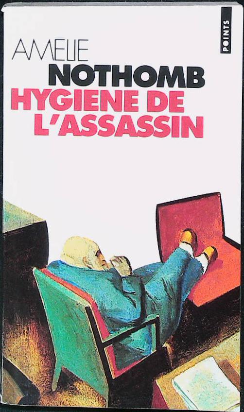 Hygiène de l'assassin : livres pas cher d'occasion, de seconde main de l'association Lire et Créer