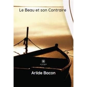 Image du produit Le-Beau-et-son-Contraire.jpg de l'association Lire et Créer, livres pas cher et de seconde main
