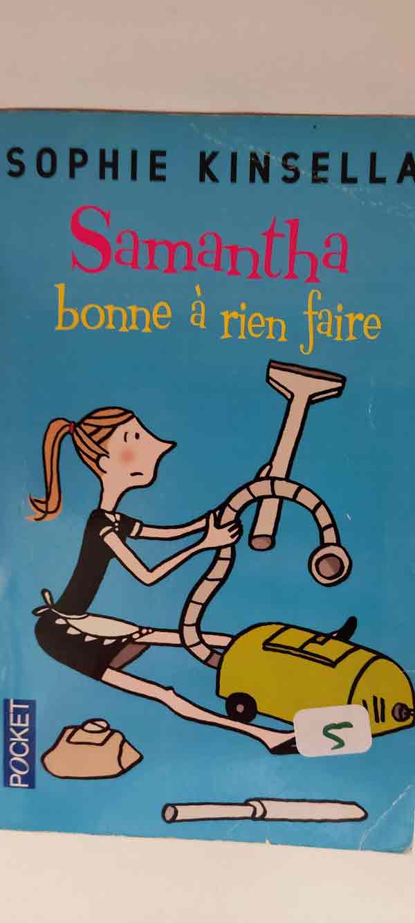 Samantha bonne à rien faire : livres pas cher d'occasion, de seconde main de l'association Lire et Créer