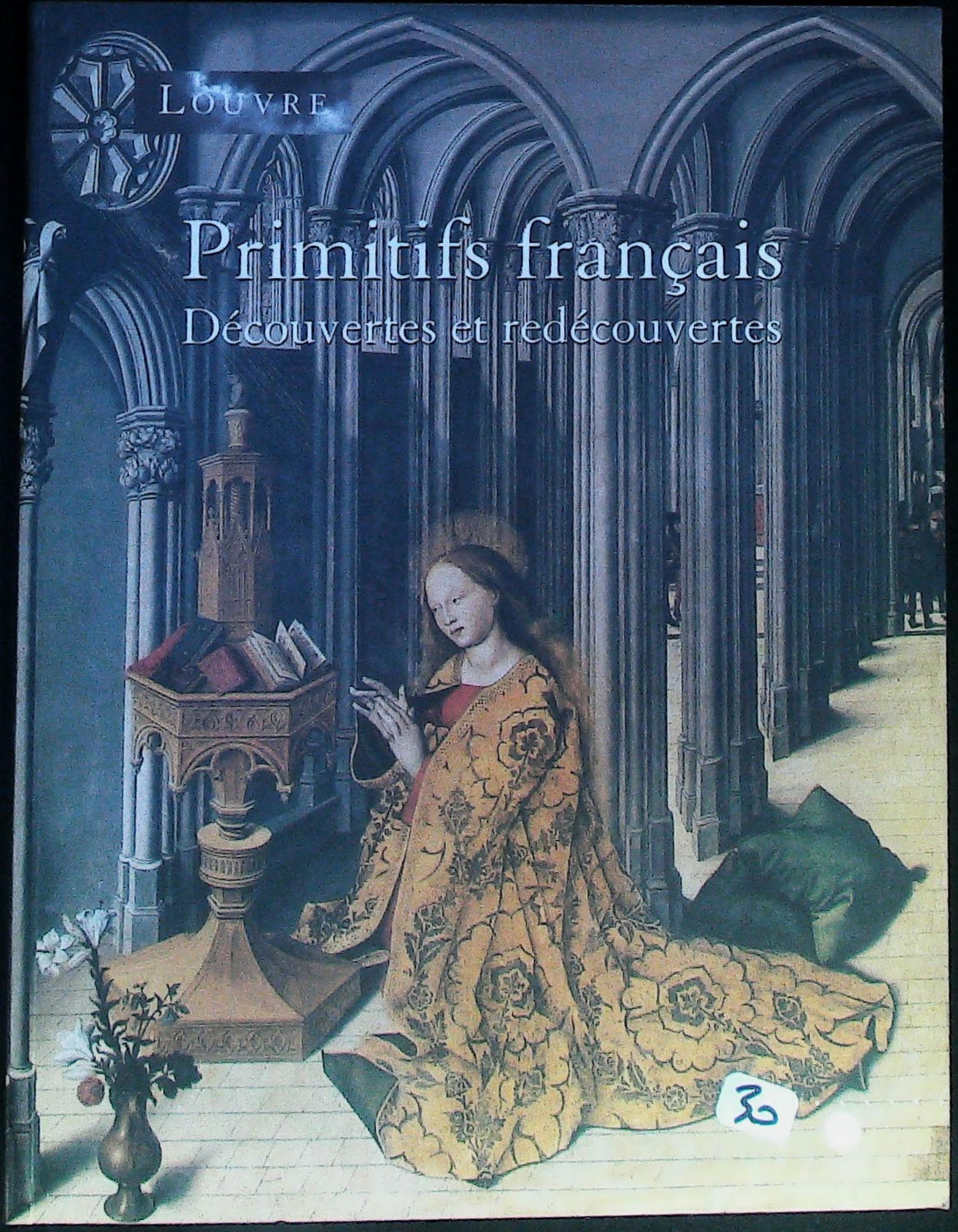 Primitifs Français découvertes et redécouvertes : livres pas cher d'occasion, de seconde main de l'association Lire et Créer