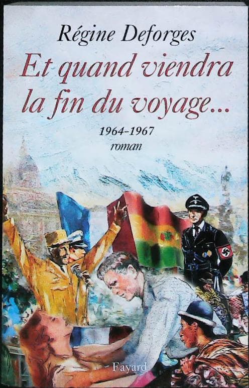 Et quand viendra la fin du voyage...: la bicyclette bleue (1964-1967) : livres pas cher d'occasion, de seconde main de l'association Lire et Créer