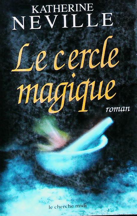 Le cercle magique : livres pas cher d'occasion, de seconde main de l'association Lire et Créer