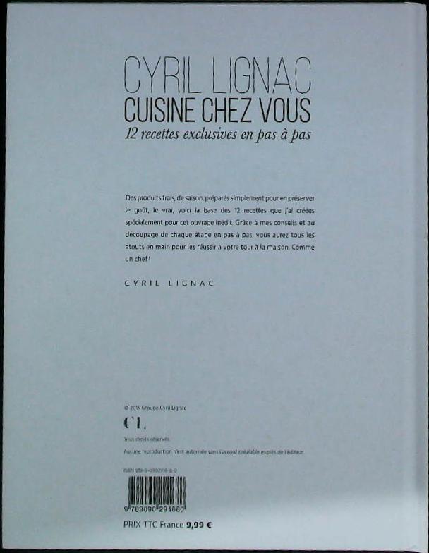 Cyril LIGNAC cuisine chez vous : livres pas cher d'occasion, de seconde main de l'association Lire et Créer
