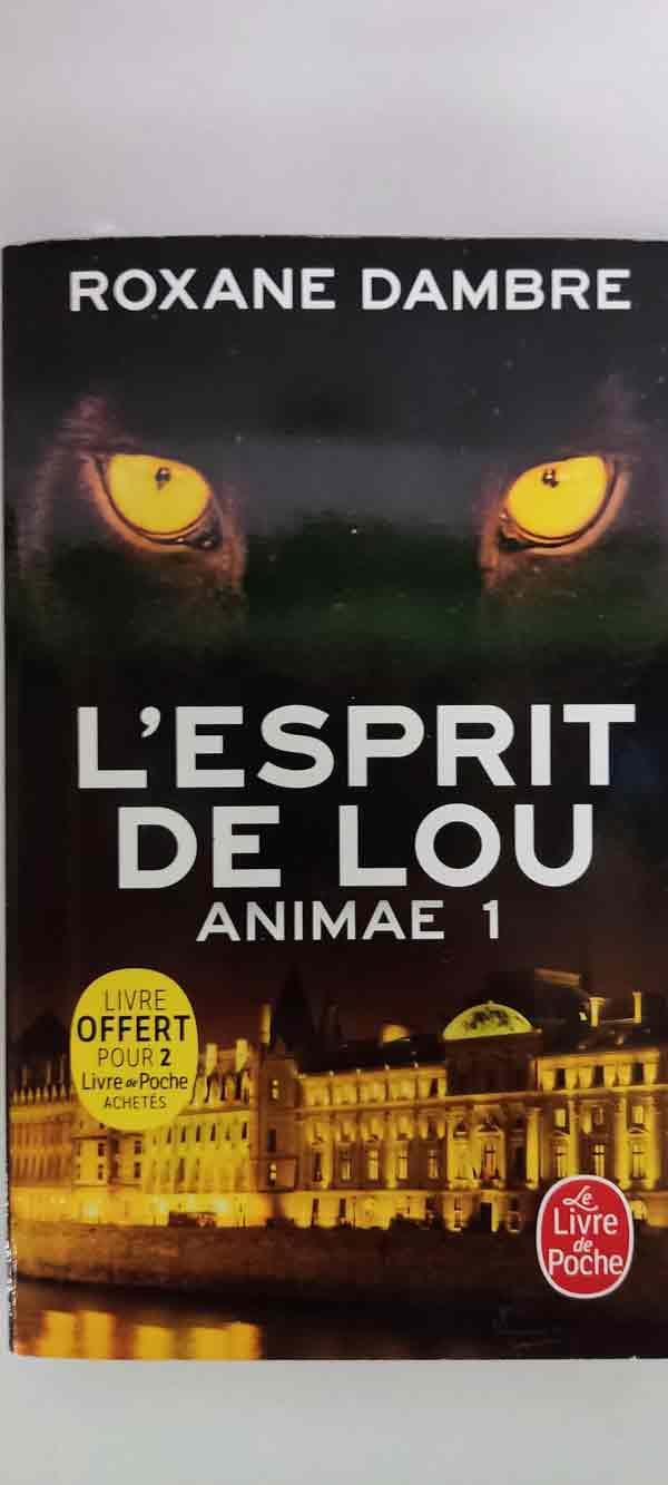 L'esprit de LOU : ANIMAE T1 : livres pas cher d'occasion, de seconde main de l'association Lire et Créer
