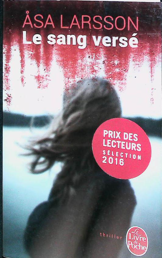 Le sang versé : livres pas cher d'occasion, de seconde main de l'association Lire et Créer