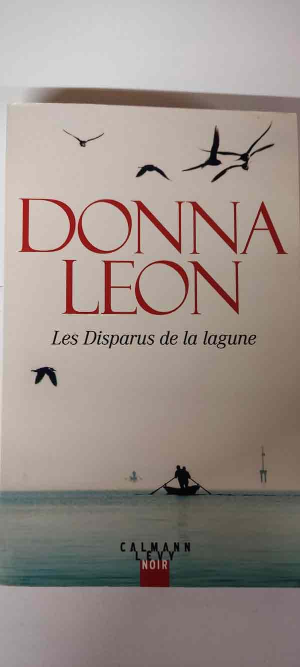Les disparus de la lagune (les enquêtes du commissaire BRUNETTI : livres pas cher d'occasion, de seconde main de l'association Lire et Créer
