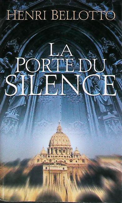 La porte du silence : livres pas cher d'occasion, de seconde main de l'association Lire et Créer