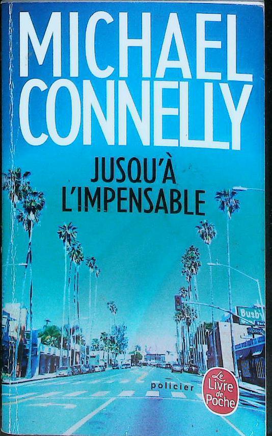 Jusqu'à l'impensable : livres pas cher d'occasion, de seconde main de l'association Lire et Créer