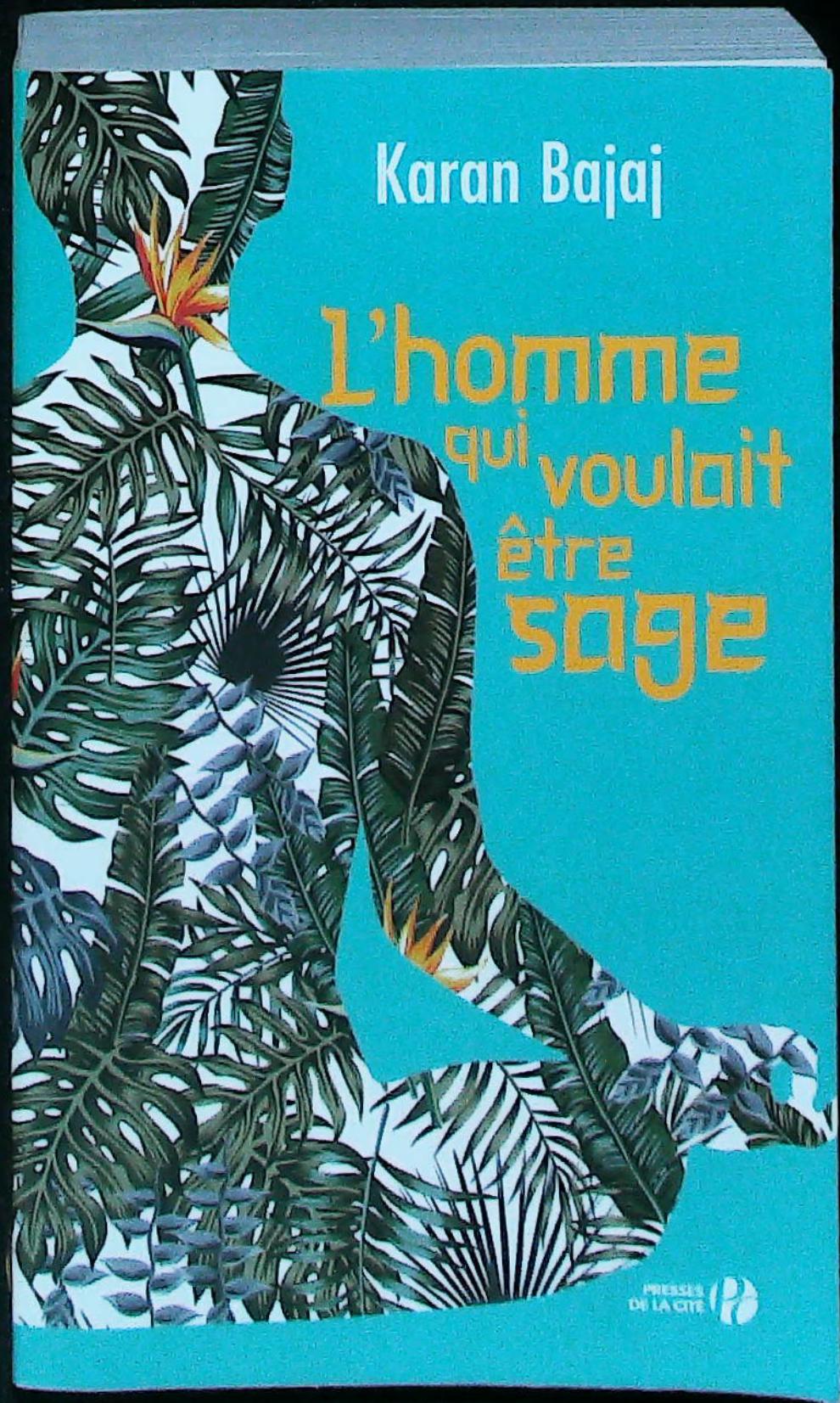 L'homme qui voulait être sage : livres pas cher d'occasion, de seconde main de l'association Lire et Créer