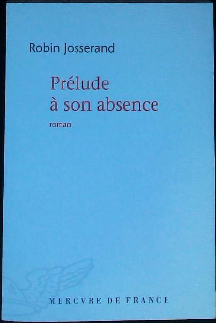 Prélude à son absence : livres pas cher d'occasion, de seconde main de l'association Lire et Créer